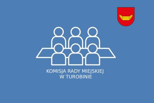 Posiedzenie Komisji Oświaty i Kultury Rady Miejskiej w Turobinie
odbędzie się w dniu 16 kwietnia...