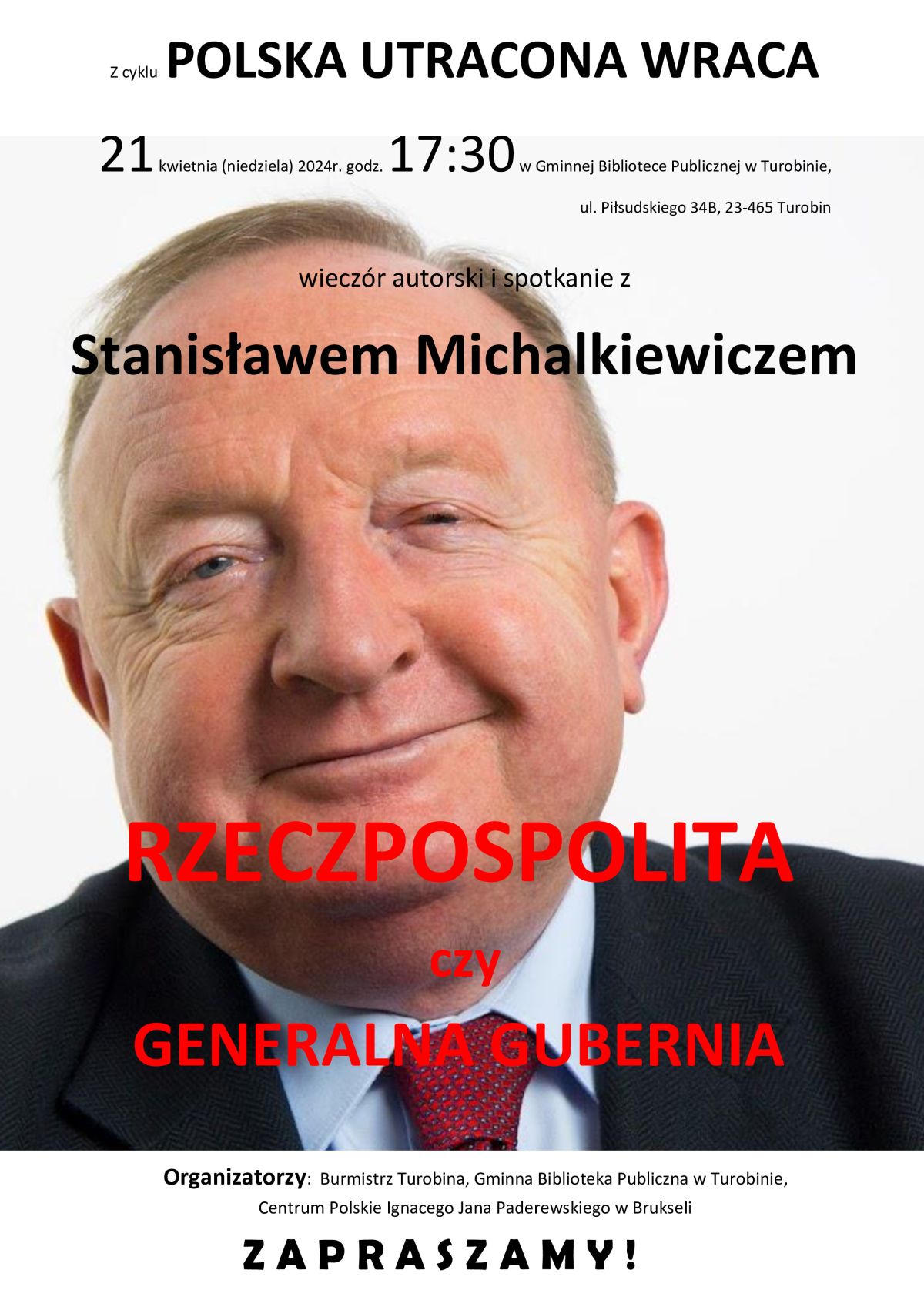 Zaproszenie na spotkanie ze Stanisławem Michalkiewiczem